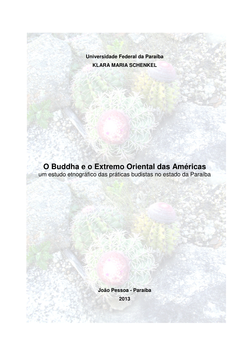 O Buddha E O Extremo O Uddha E O Extremo Oriental Das Américas Tal