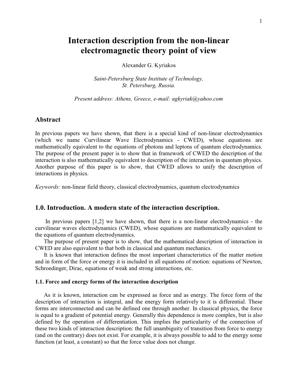 Interaction of Elementary Particles from the Point of View of Nonlinear