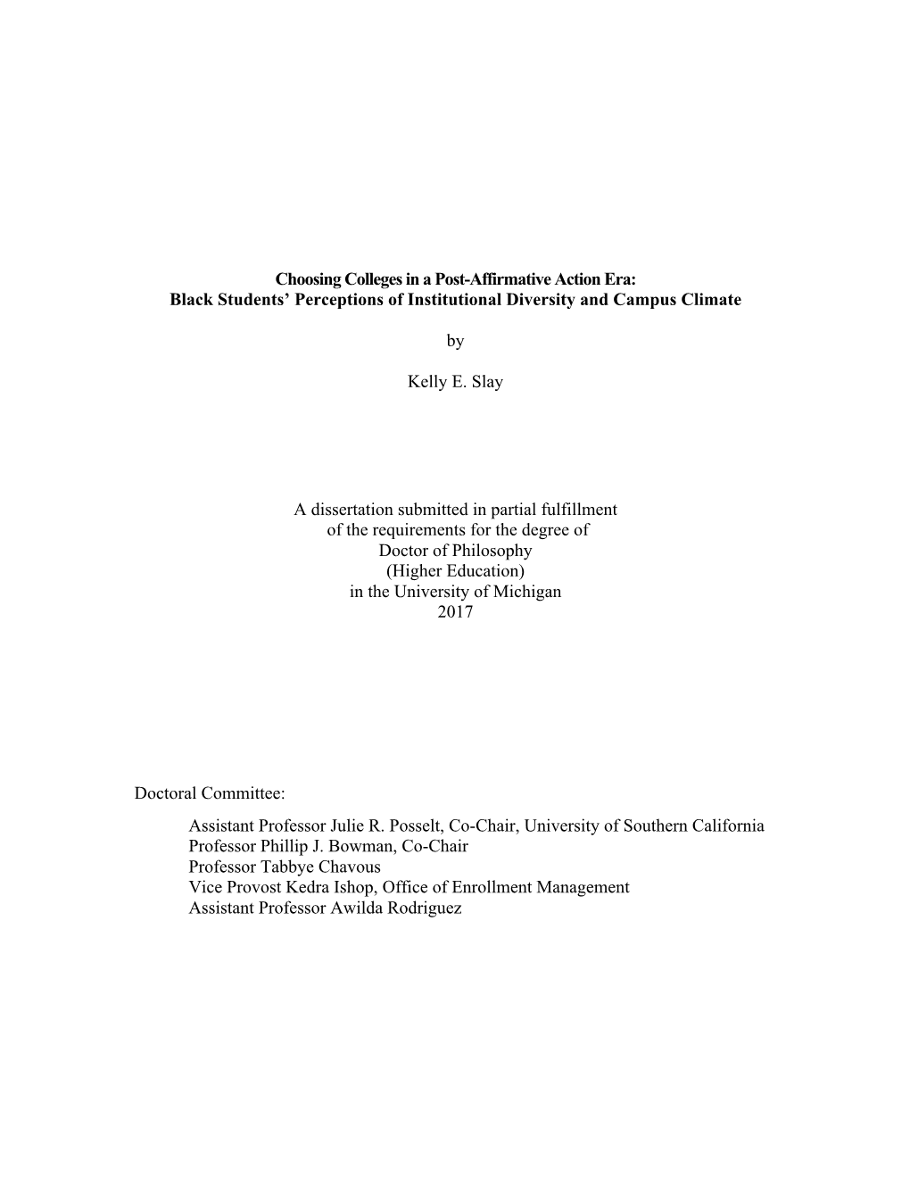 Choosing Colleges in a Post-Affirmative Action Era: Black Students’ Perceptions of Institutional Diversity and Campus Climate