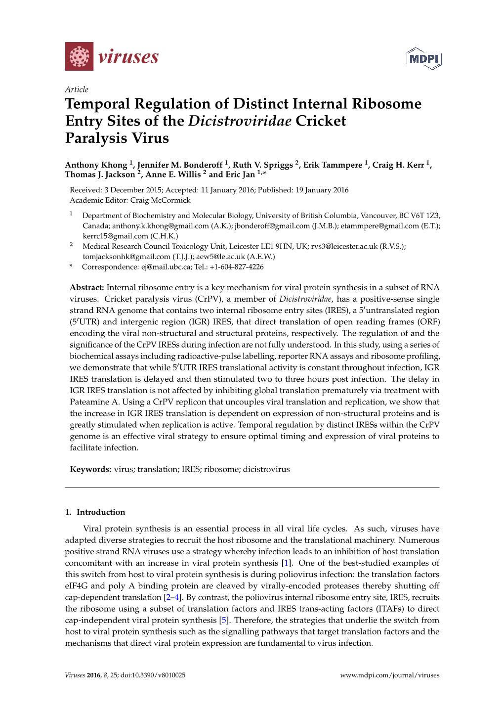 Temporal Regulation of Distinct Internal Ribosome Entry Sites of the Dicistroviridae Cricket Paralysis Virus