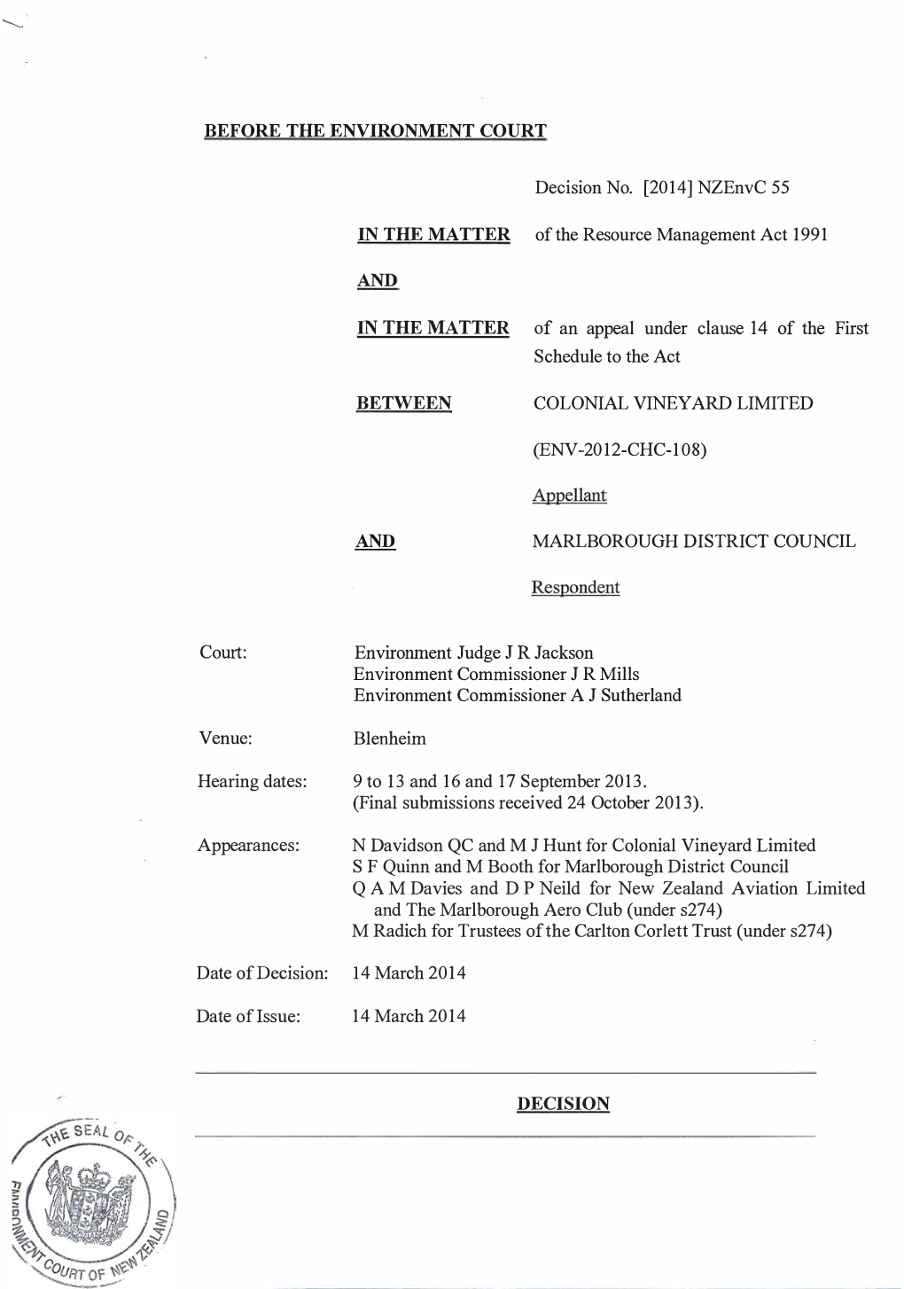 Court: Decision No. [2014] Nzenvc in the MATTER of the Resource