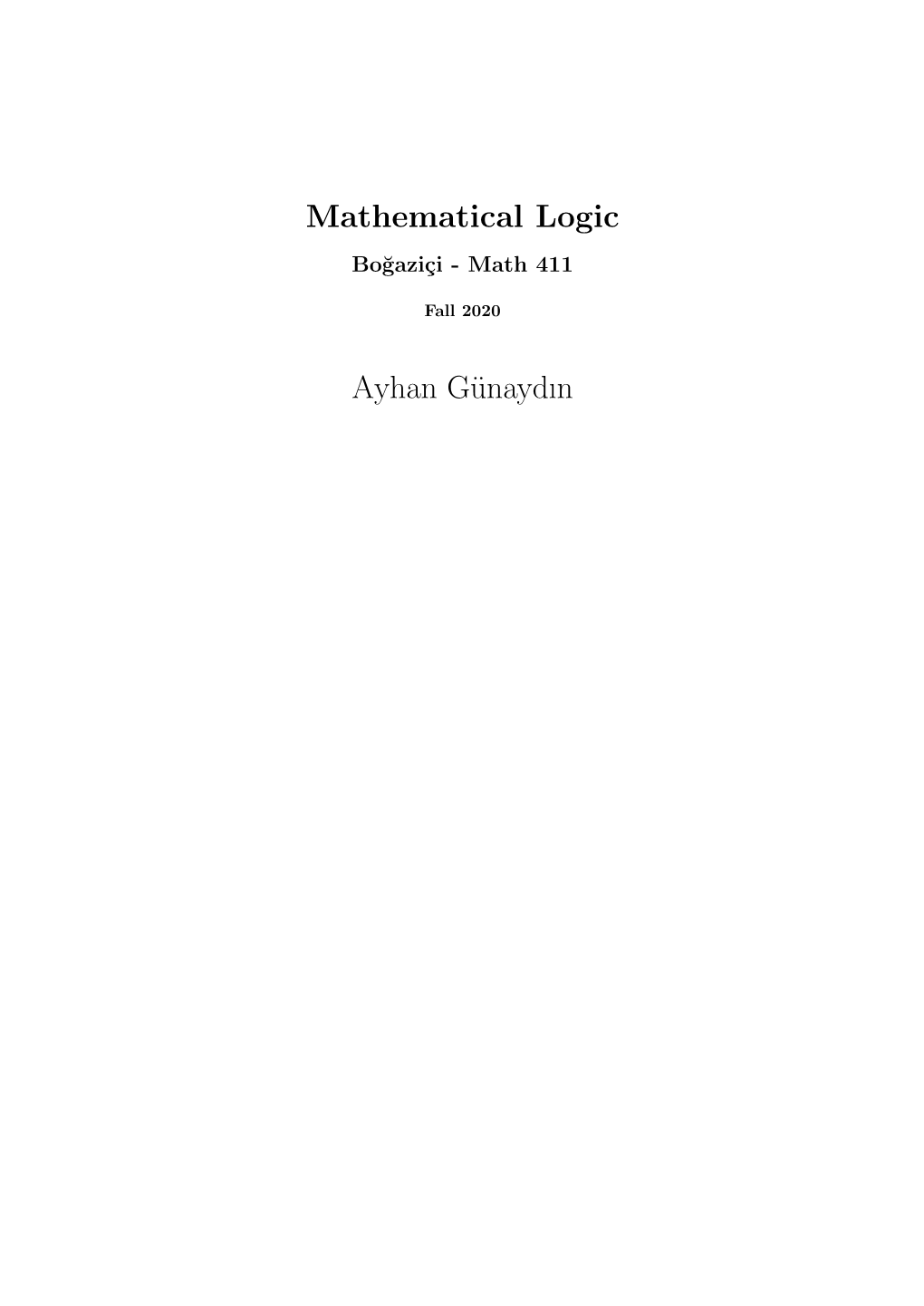 Mathematical Logic Ayhan Günaydın