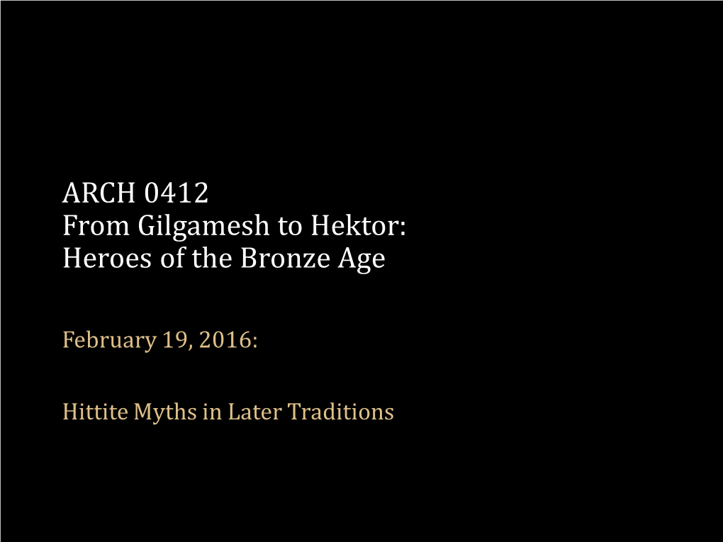 Heroes of the Bronze Age