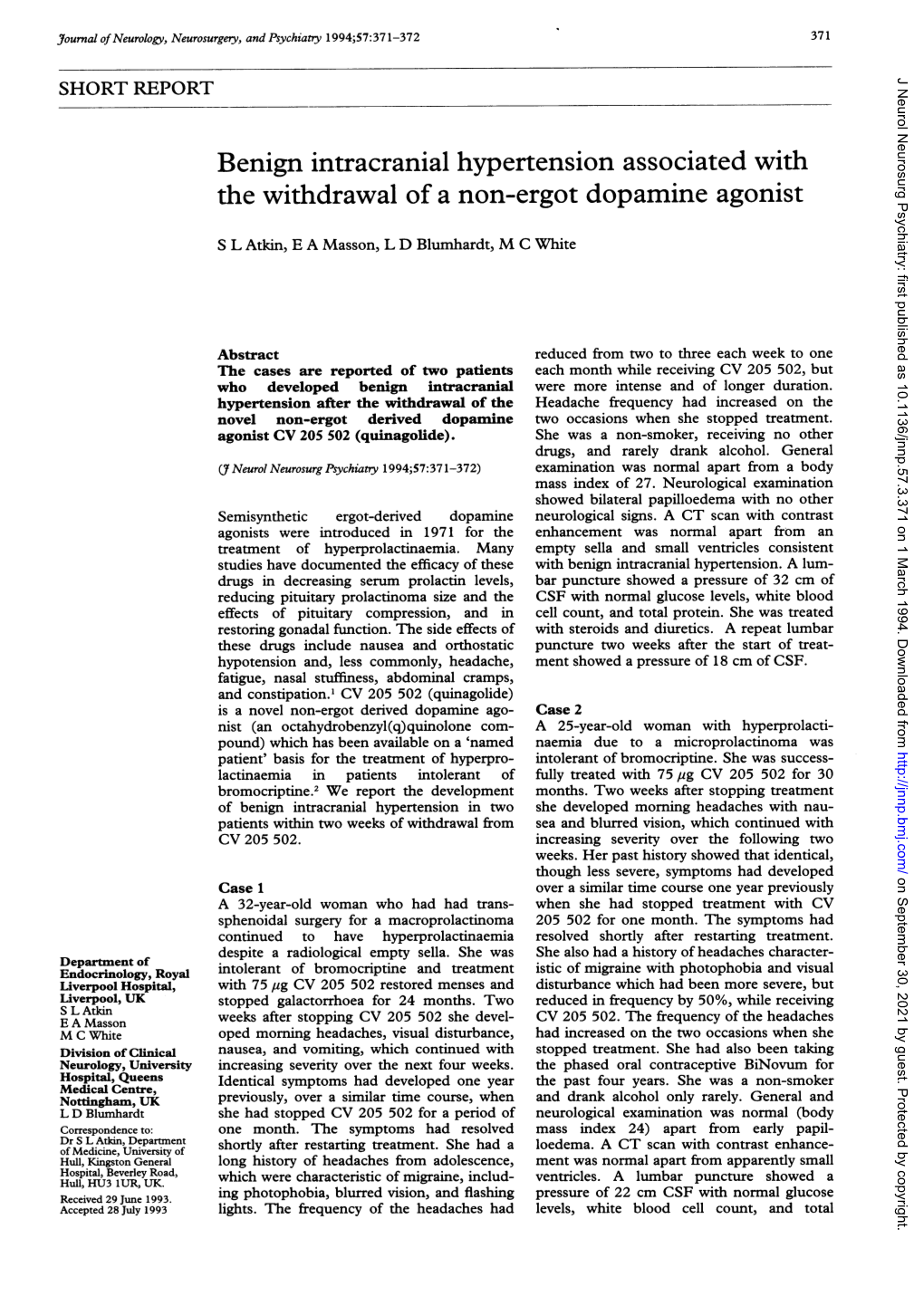 Benign Intracranial Hypertension Associated with the Withdrawal of a Non-Ergot Dopamine Agonist