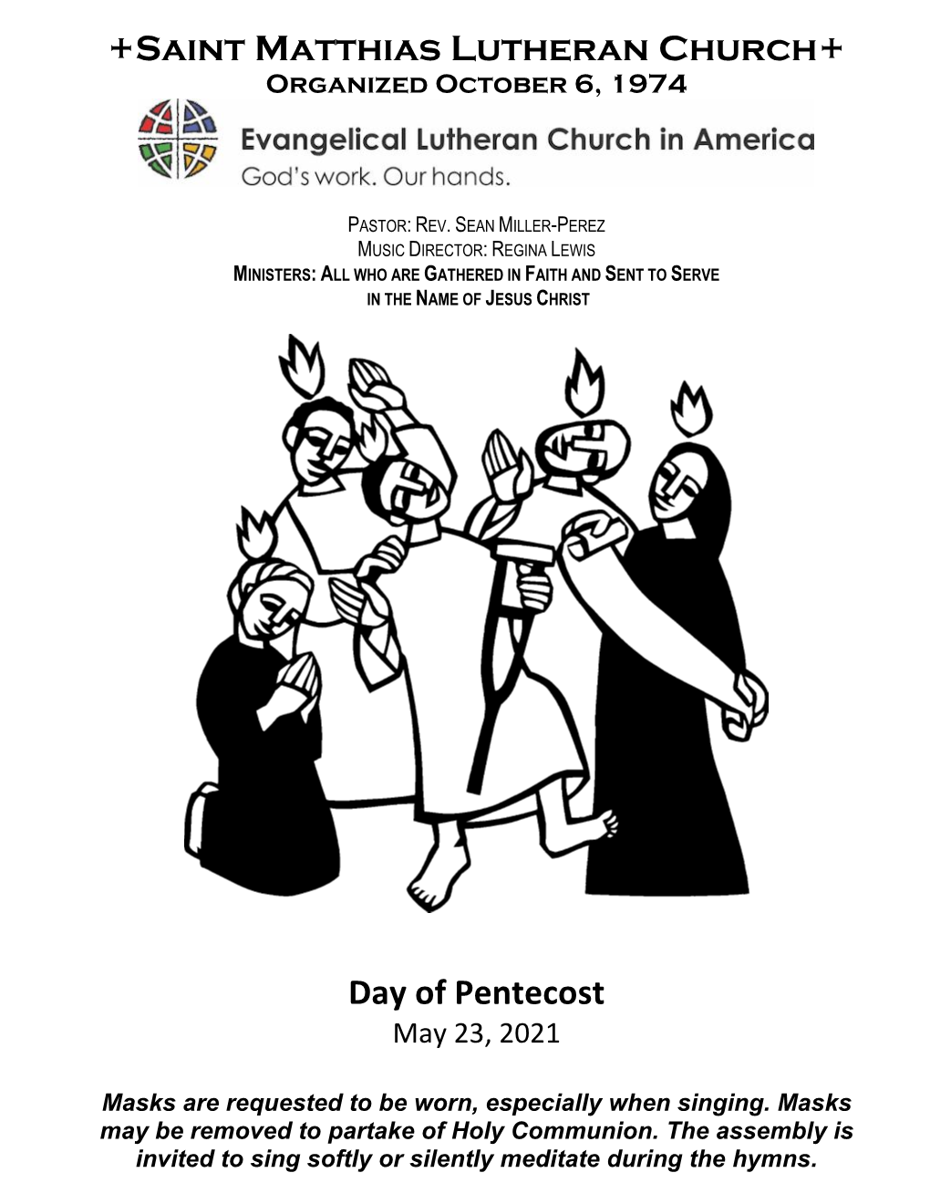 +Saint Matthias Lutheran Church+ Day of Pentecost