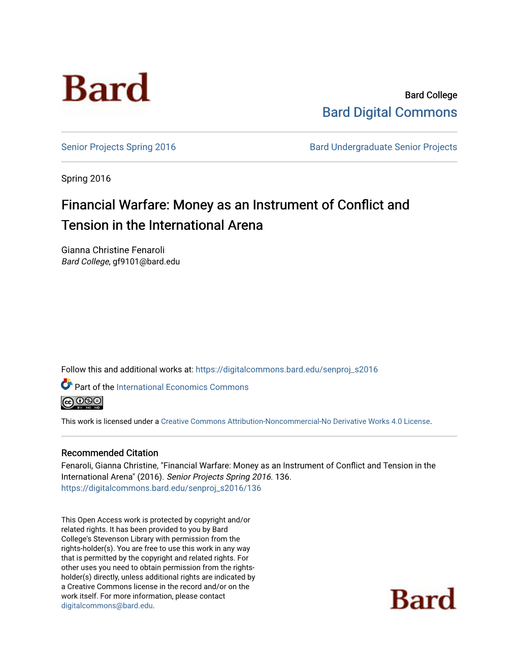 Financial Warfare: Money As an Instrument of Conflict and Tension in the International Arena