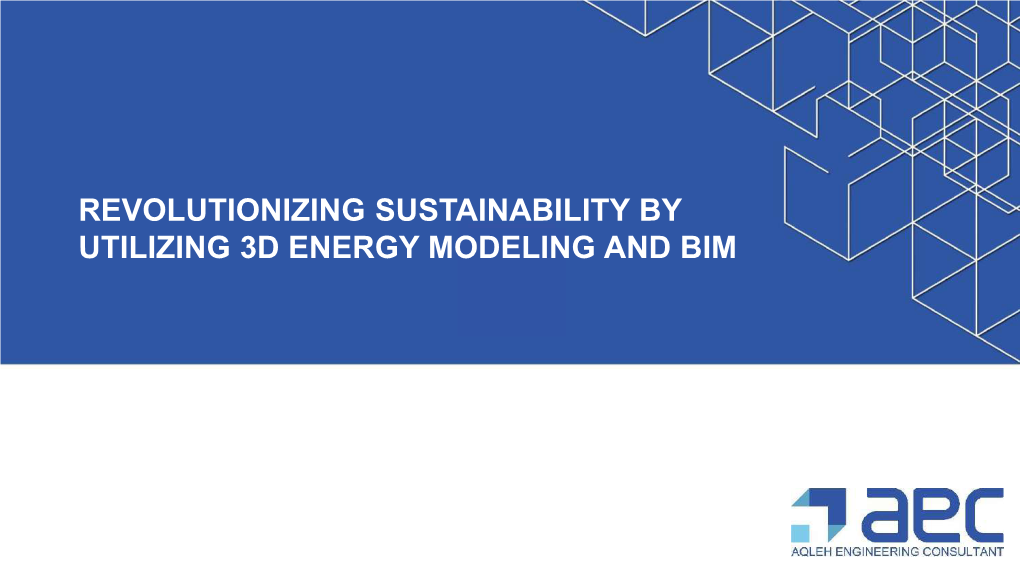 3D Energy Modeling Presentation
