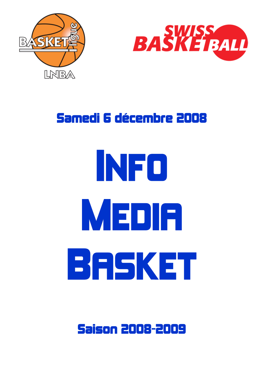 Samedi 6 Décembre 2008 Saison 2008-2009