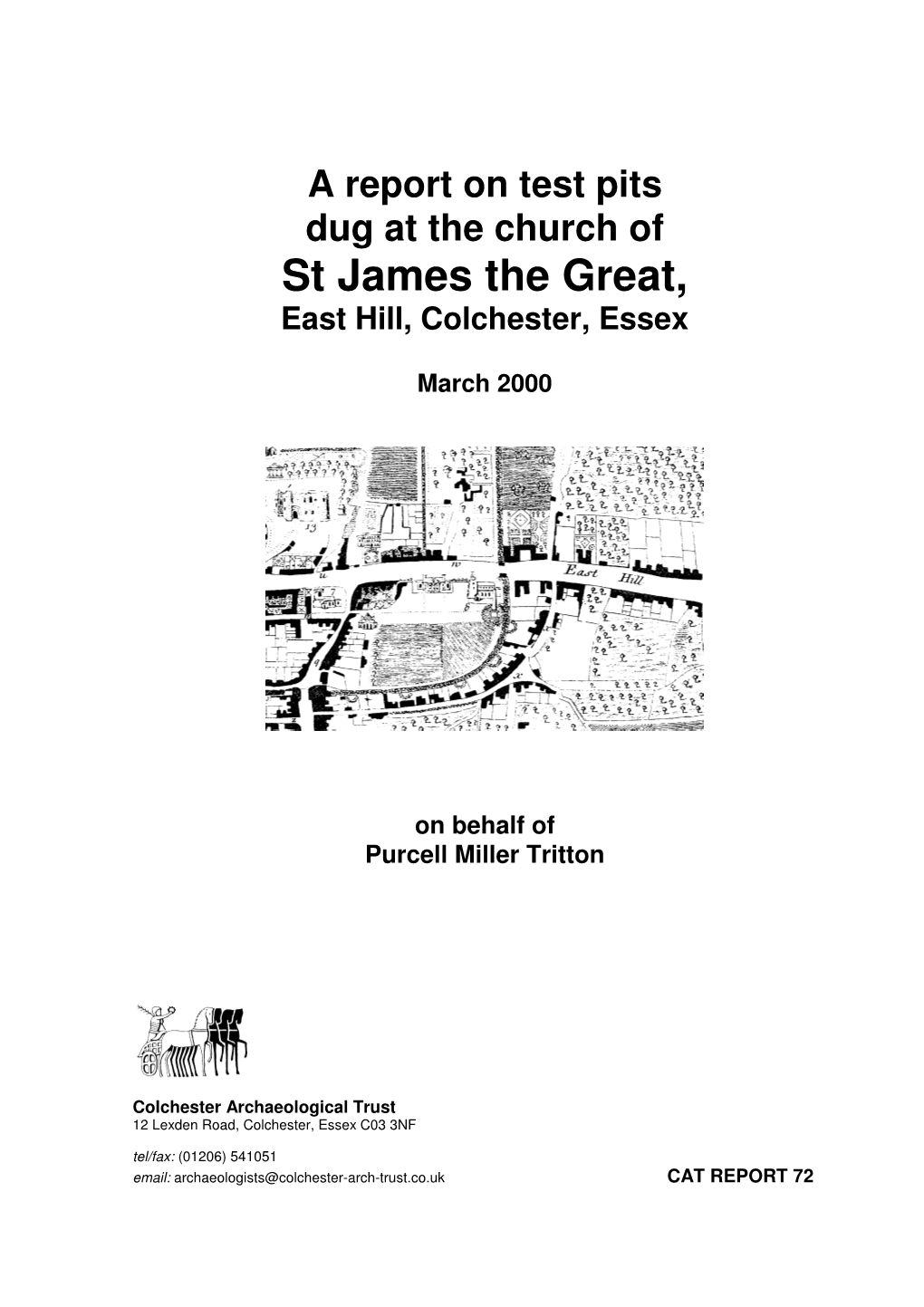 A Report on Test-Pits Dug at the Church of St James the Great, East Hill