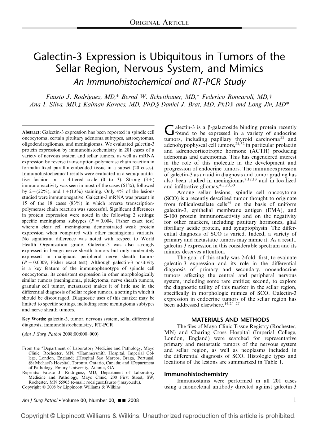 Galectin-3 Expression Is Ubiquitous in Tumors of the Sellar Region, Nervous System, and Mimics an Immunohistochemical and RT-PCR Study