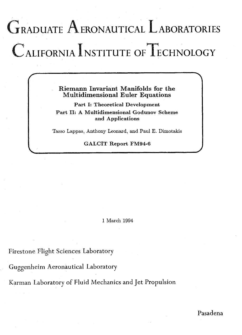 Riemann Invariant Manifolds for the Multidimensional Euler Equations I Part I: Theoretical Development Part 11: a Multidimensional Godunov Scheme and Applications