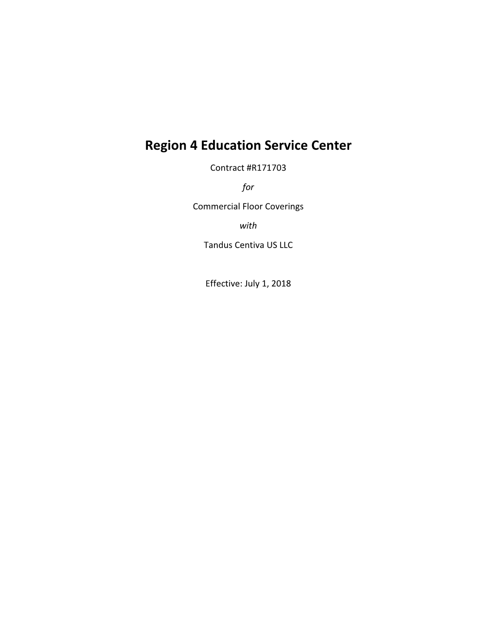 Region 4 Education Service Center Contract #R171703 For