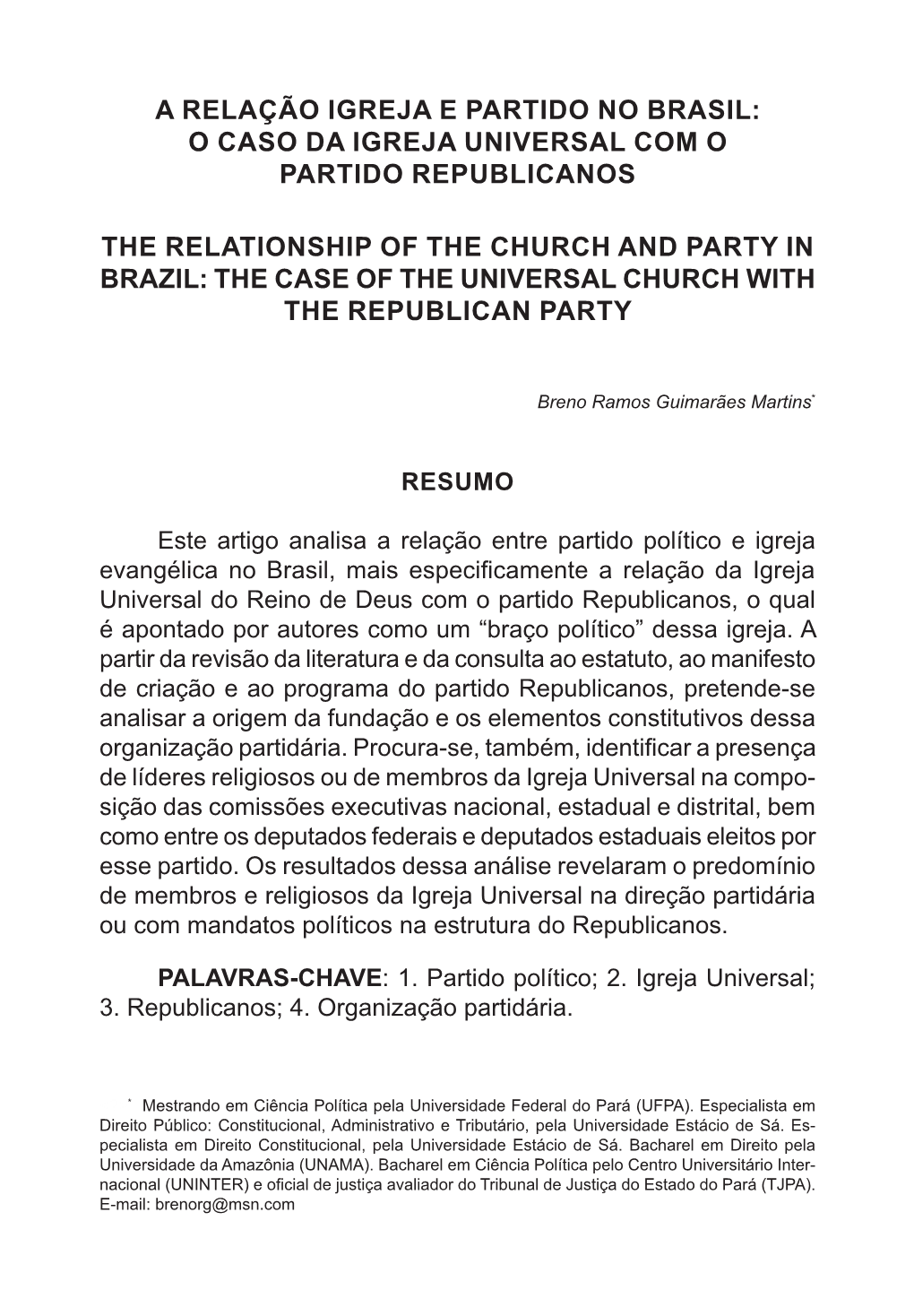 A Relação Igreja E Partido No Brasil: O Caso Da Igreja Universal Com O Partido Republicanos