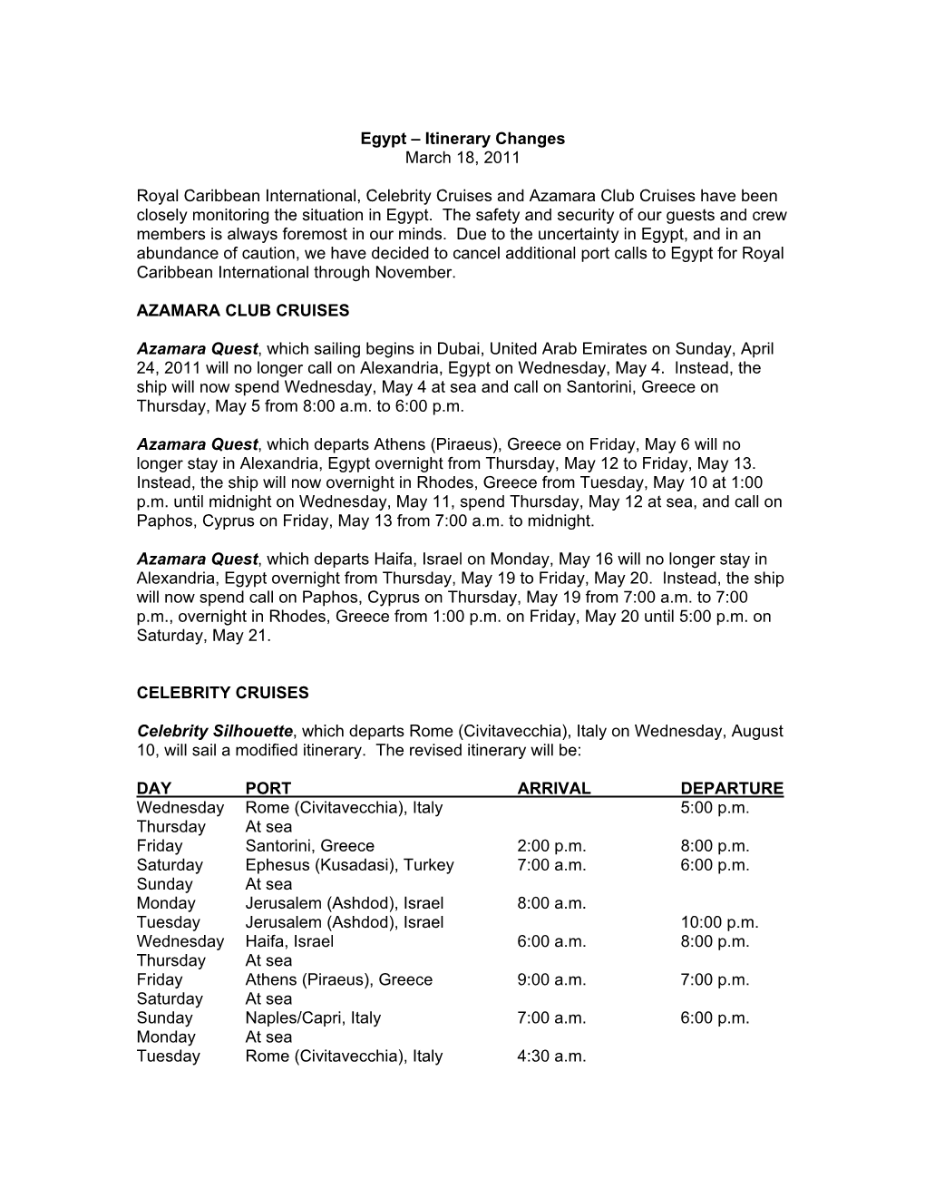 Egypt – Itinerary Changes March 18, 2011 Royal Caribbean International