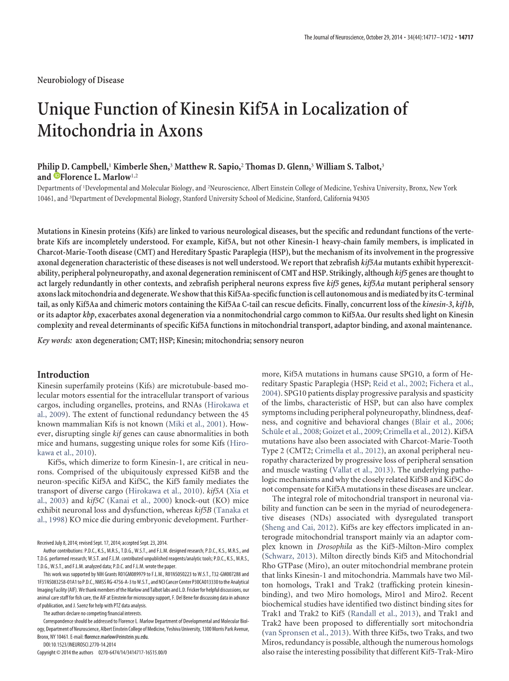 Unique Function of Kinesin Kif5a in Localization of Mitochondria in Axons