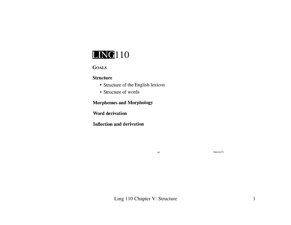 Ling 110 Chapter V: Structure 1 Introduction