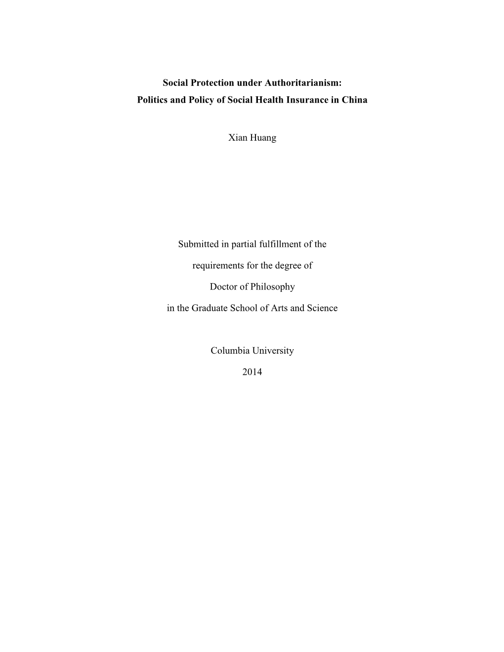 Social Protection Under Authoritarianism: Politics and Policy of Social Health Insurance in China