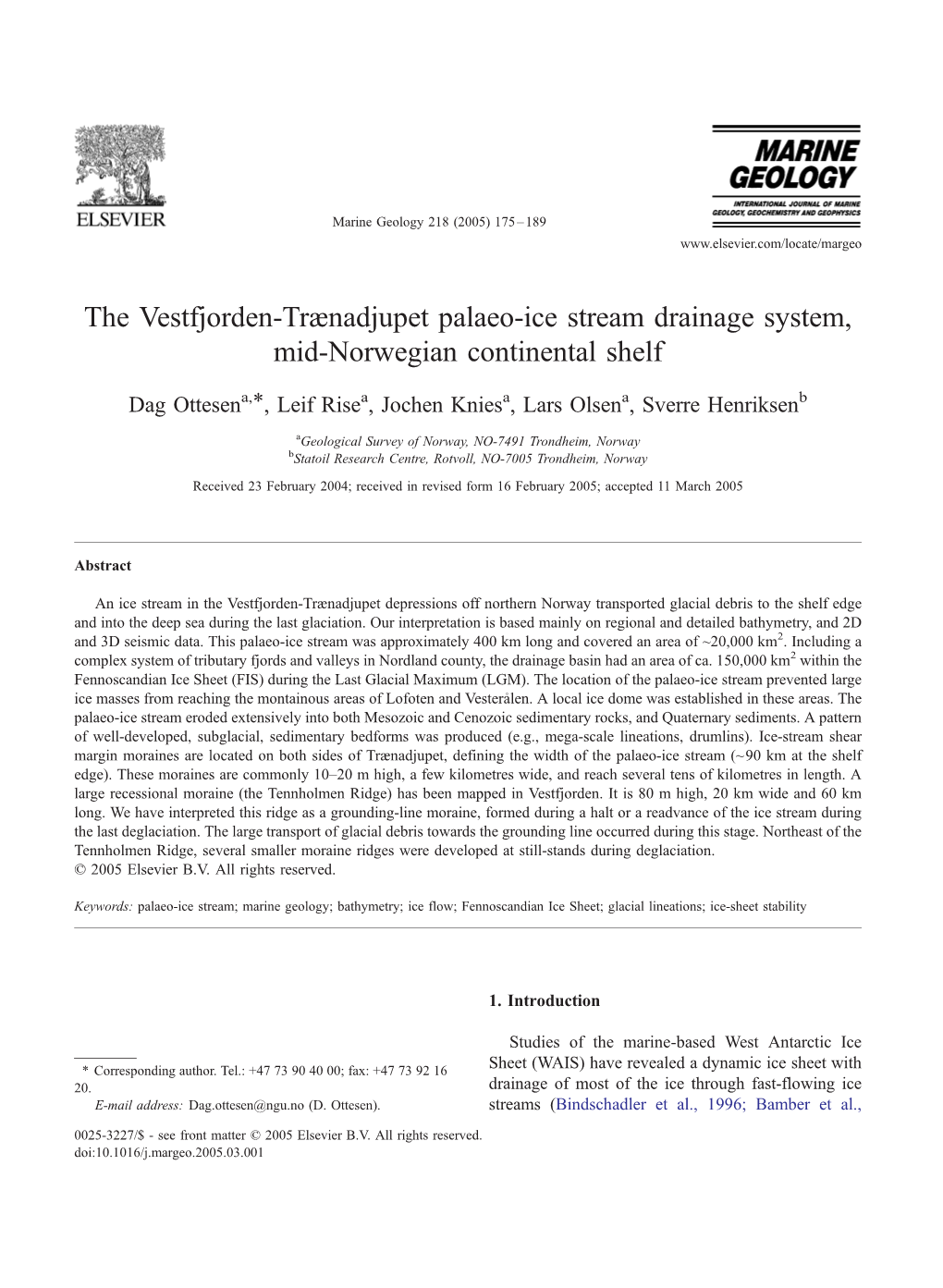 The Vestfjorden-Tr&Nadjupet Palaeo-Ice Stream Drainage System