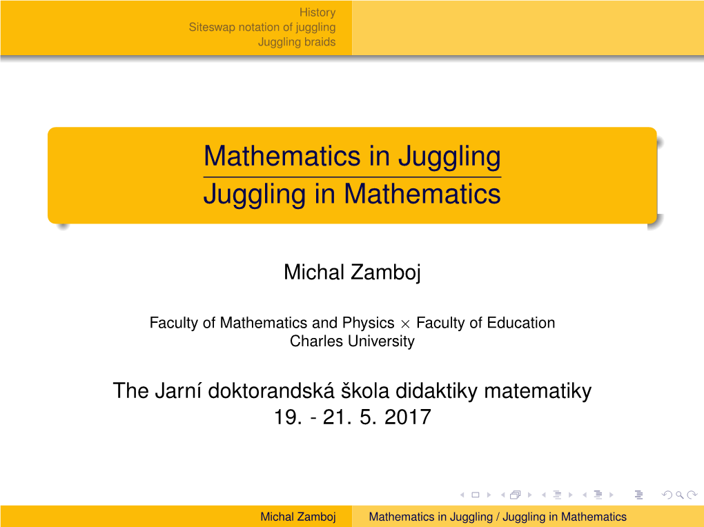 Mathematics in Jugglingjuggling in Mathematics