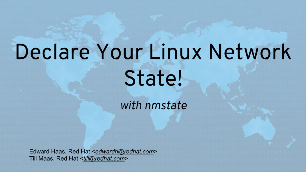 Declare Your Linux Network State! with Nmstate