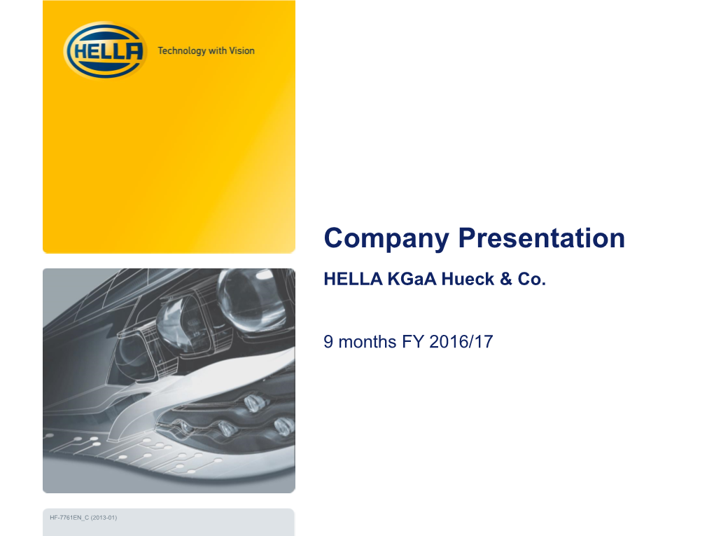 HELLA Company Presentation 9 Months FY 2016/17