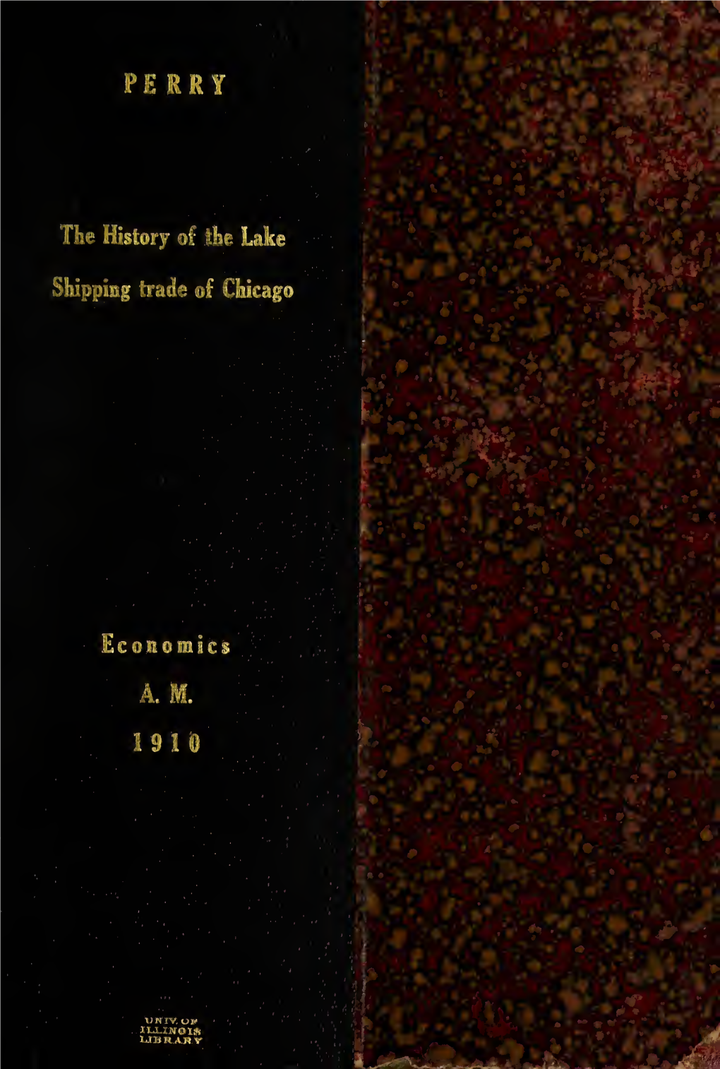 The History of the Lake Shipping Trade of Chicago