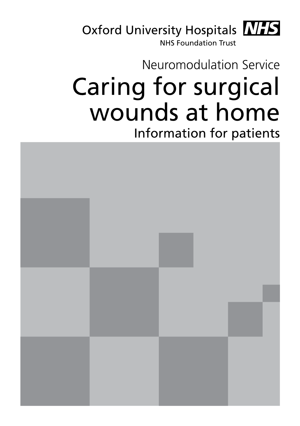 Caring for Surgical Wounds at Home