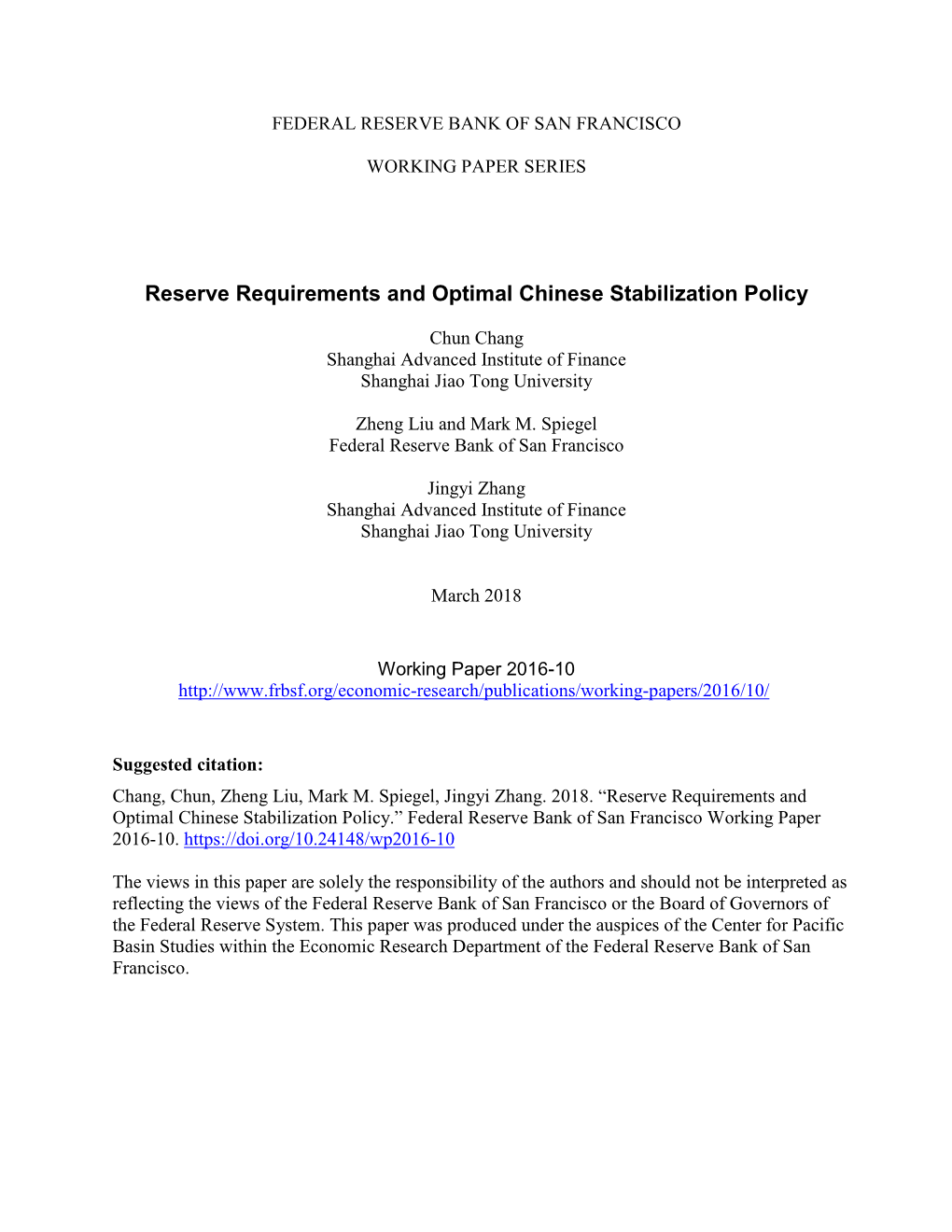 Reserve Requirements and Optimal Chinese Stabilization Policy