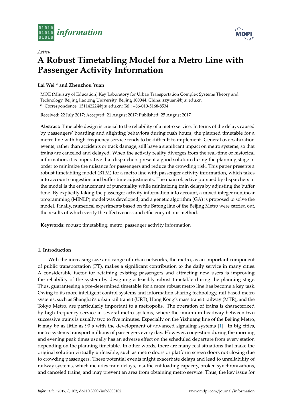 A Robust Timetabling Model for a Metro Line with Passenger Activity Information