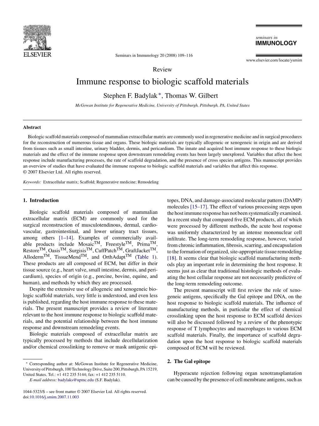 Immune Response to Biologic Scaffold Materials Stephen F