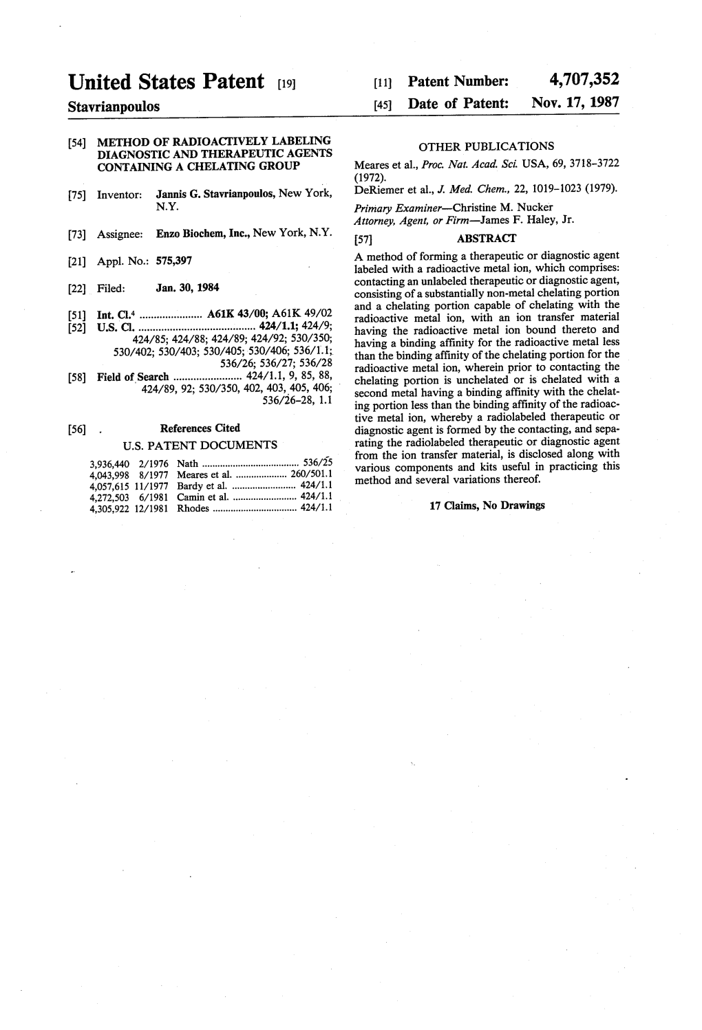 United States Patent (19) 11 Patent Number: 4,707,352 Stavrianpoulos 45 Date of Patent: Nov