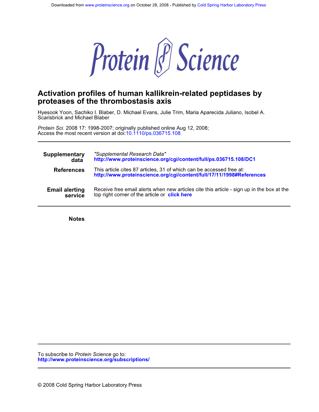 Proteases of the Thrombostasis Axis Activation Profiles of Human