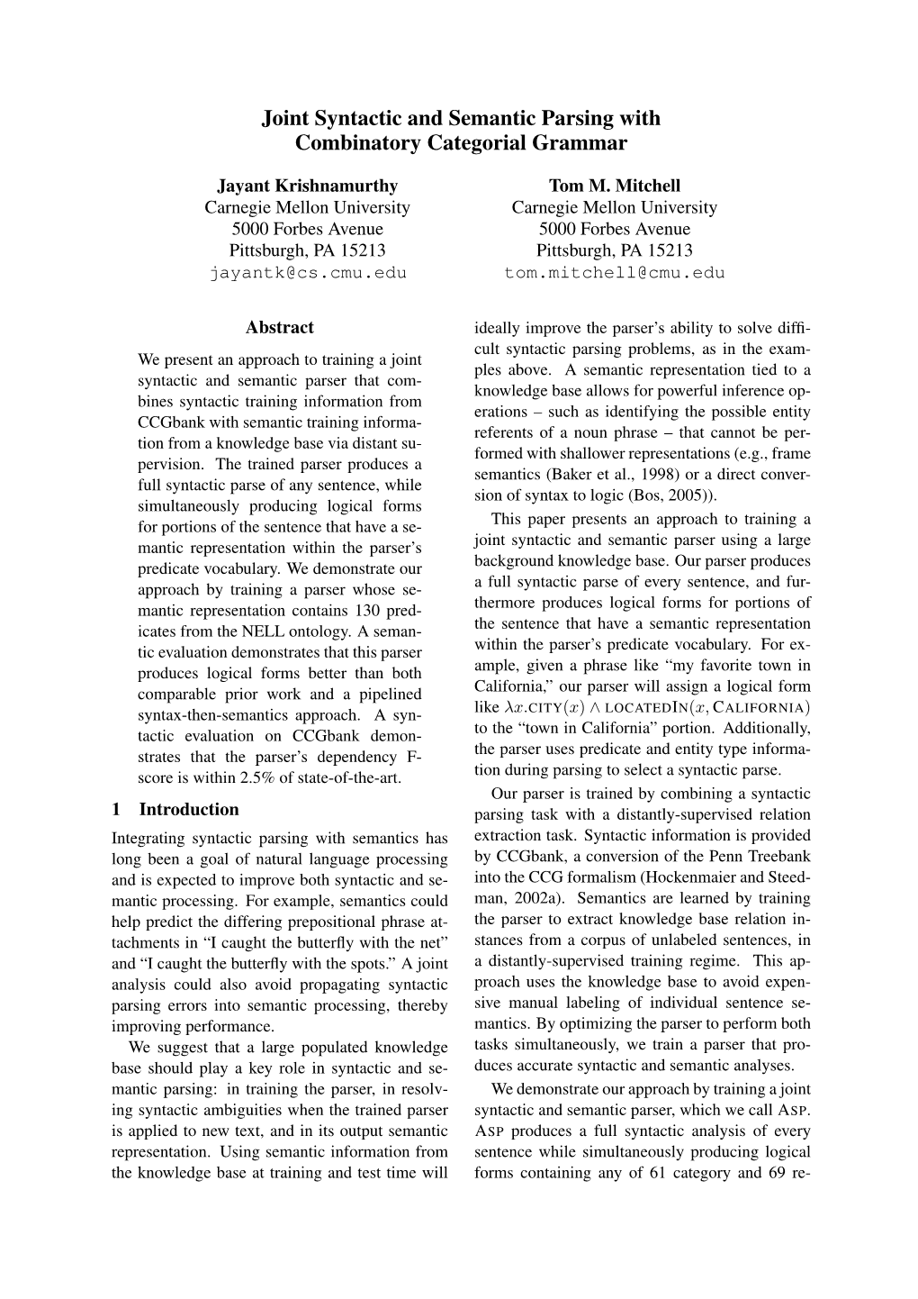 Joint Syntactic and Semantic Parsing with Combinatory Categorial Grammar