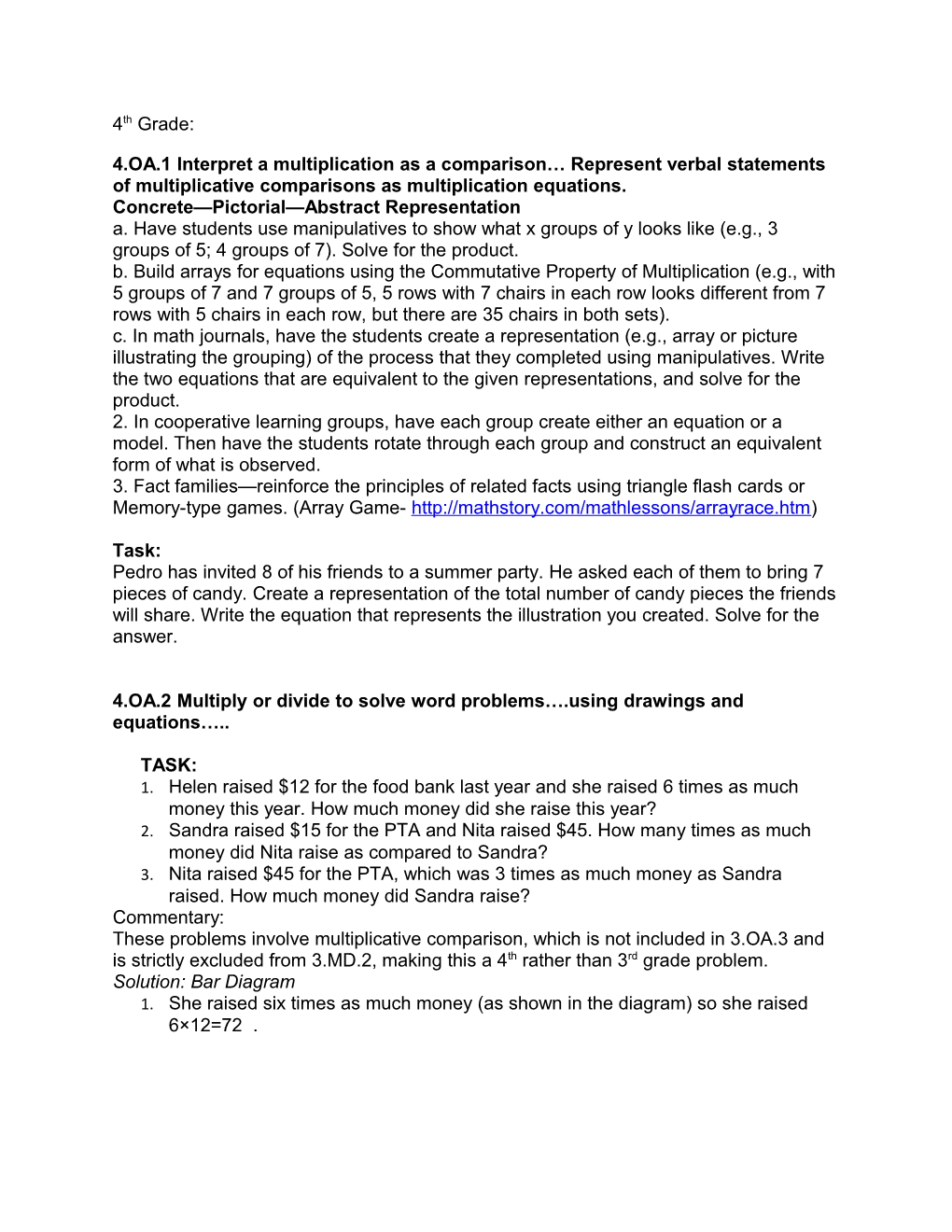 4.OA.1 Interpret a Multiplication As a Comparison Represent Verbal Statements of Multiplicative