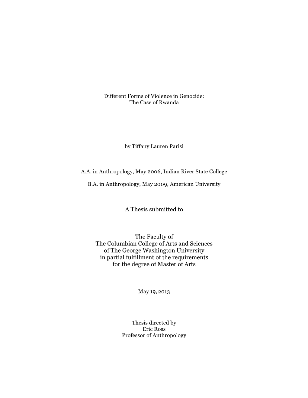 A Thesis Submitted to the Faculty of the Columbian College of Arts And