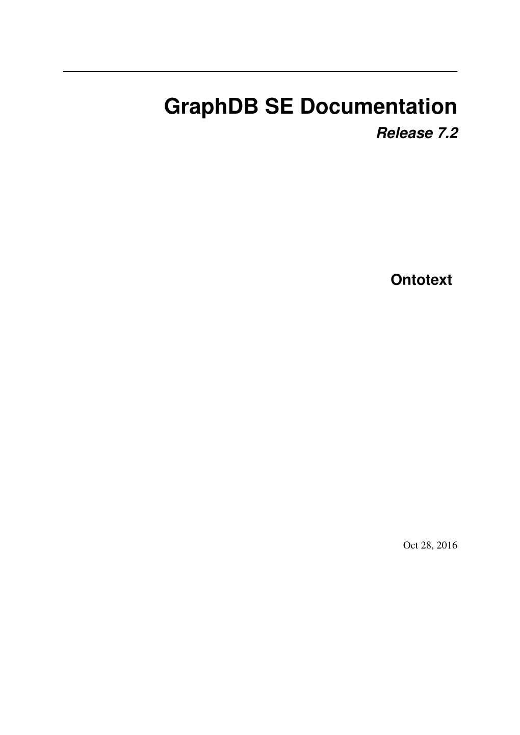 Graphdb SE Documentation Release 7.2