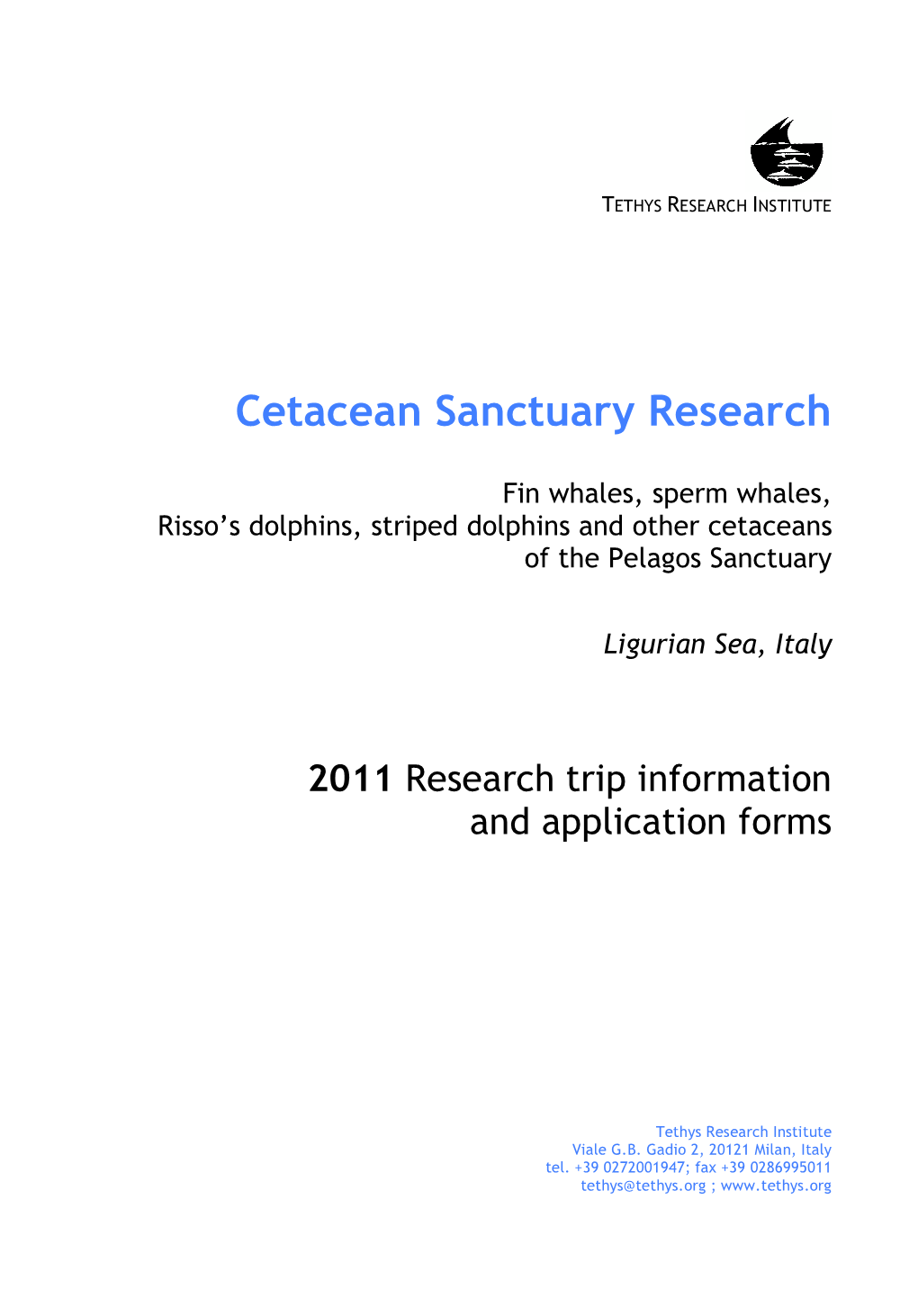 Cetacean Sanctuary Research