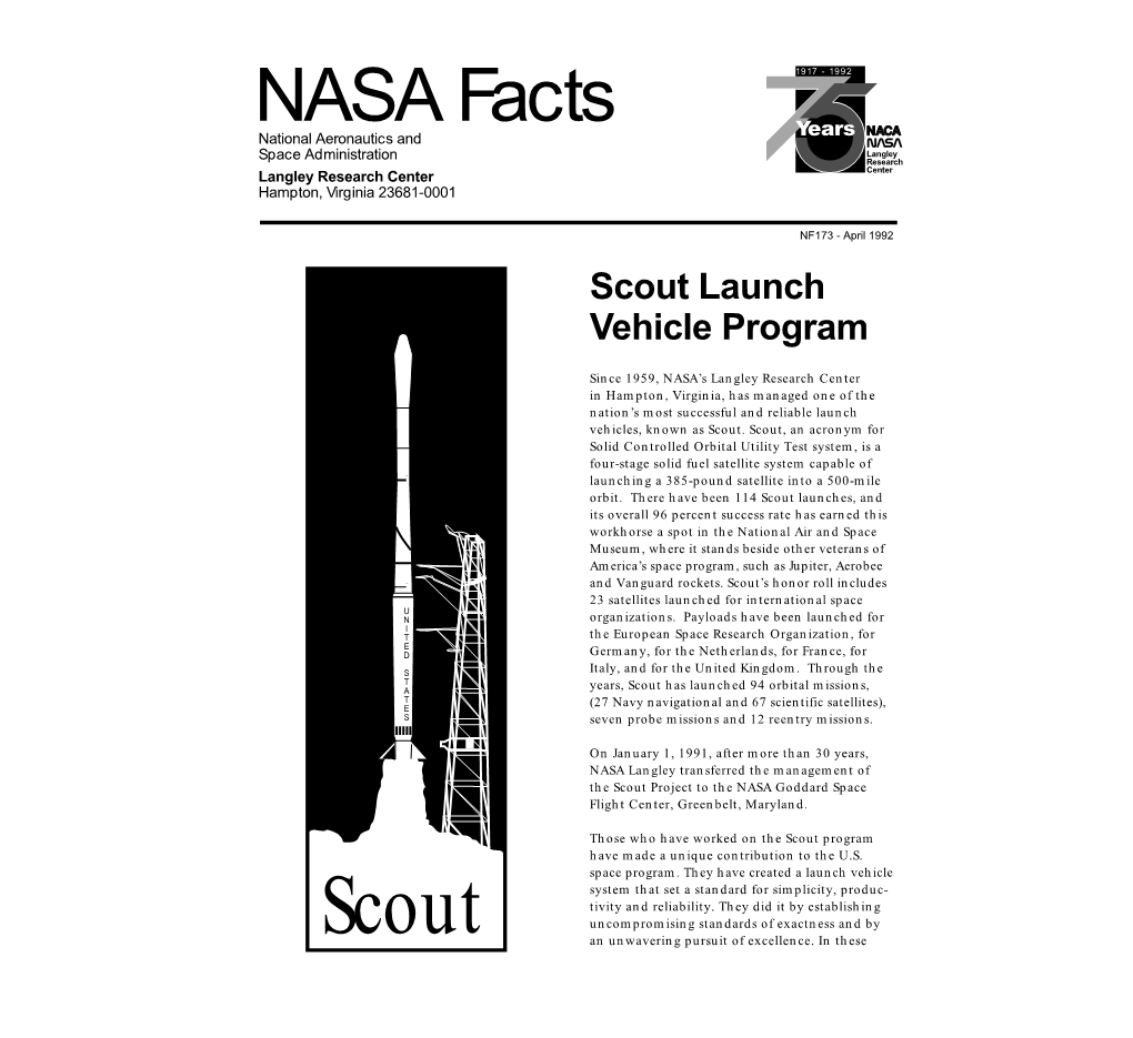 NASA Facts 1917 - 1992 Years NACA National Aeronautics and Langley� Space Administration Research� Langley Research Center Center Hampton, Virginia 23681-0001