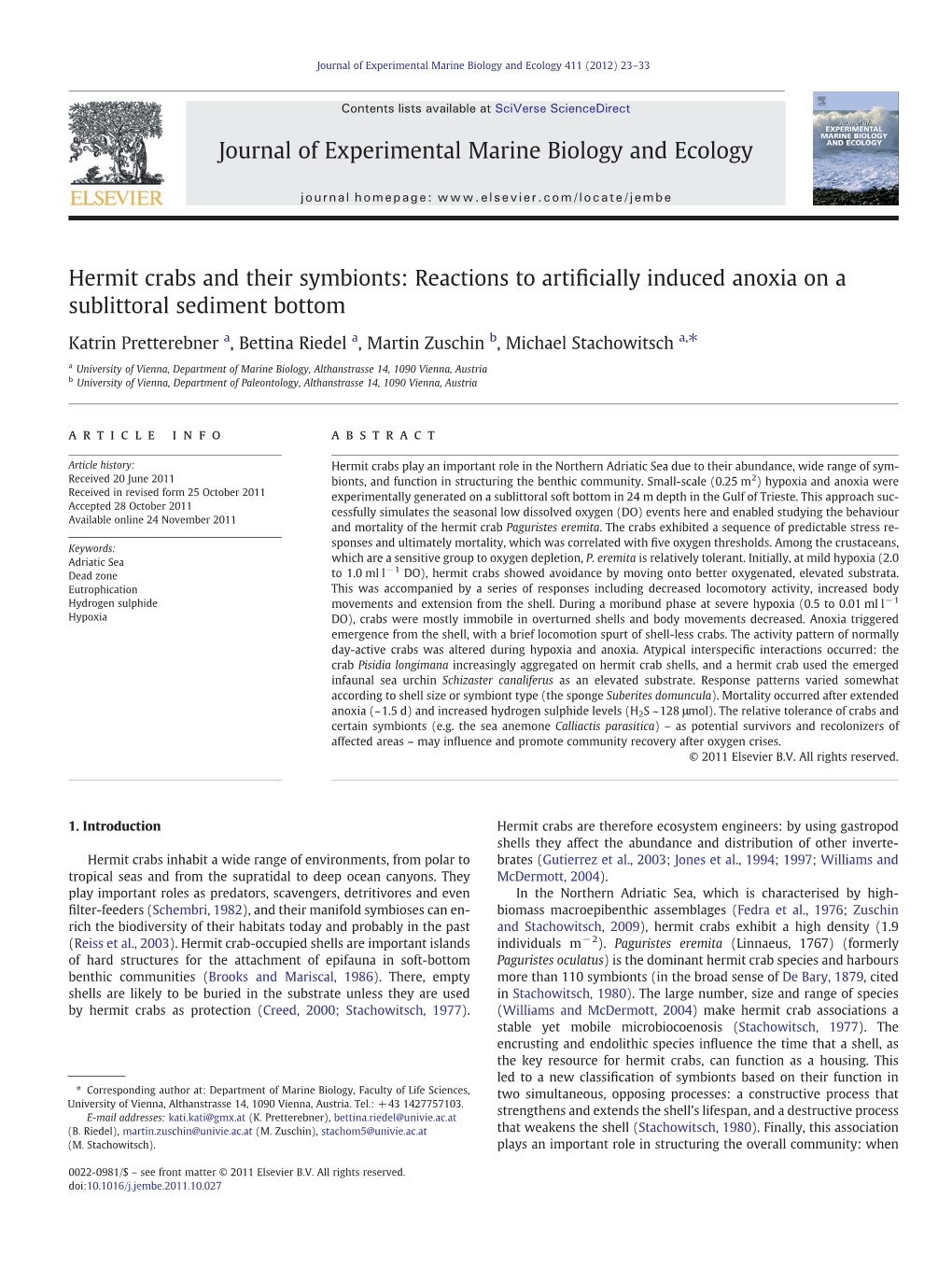 Hermit Crabs and Their Symbionts: Reactions to Artiﬁcially Induced Anoxia on a Sublittoral Sediment Bottom