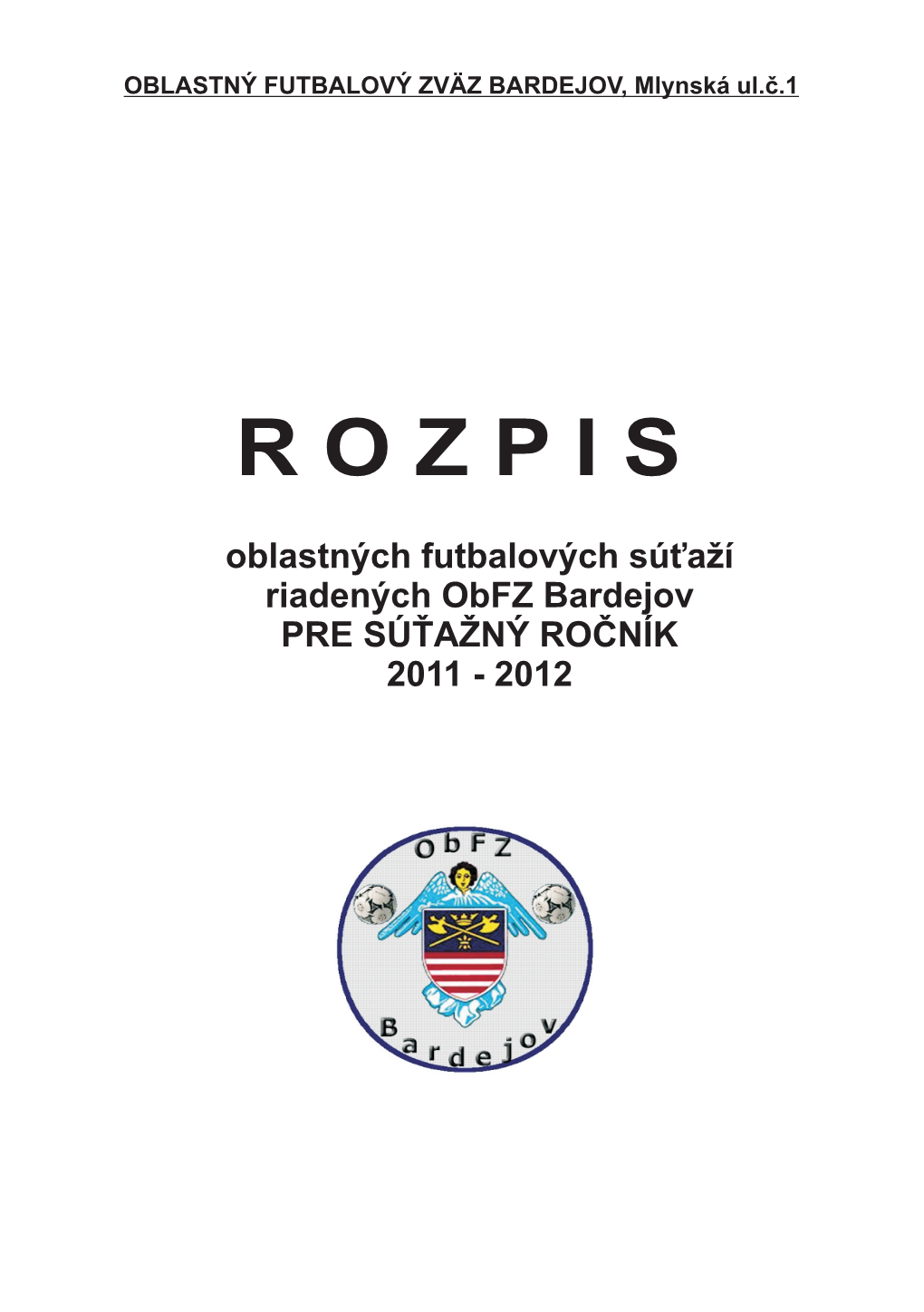 Rozpis Obfz Súťaží 2011-12 S Tabuľkami