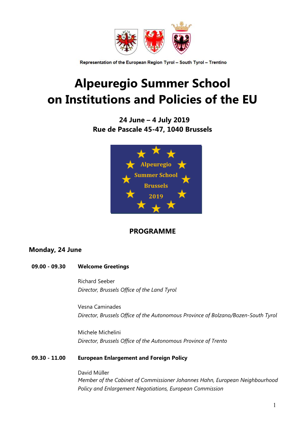 Alpeuregio Summer School on Institutions and Policies of the EU