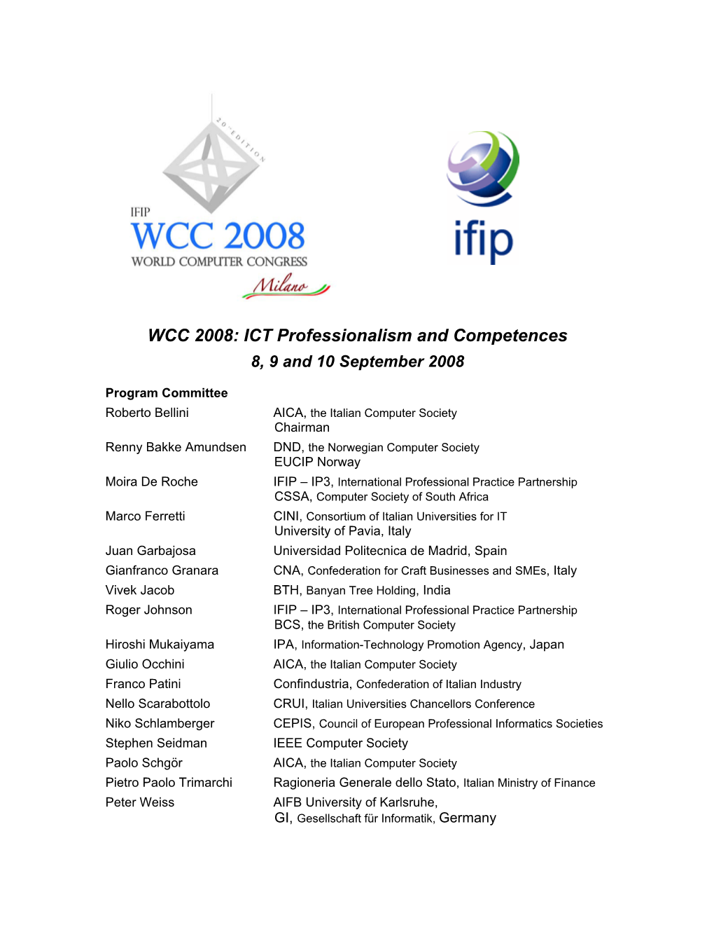 WCC 2008 – ICT Professionalism and Competences Conference Program