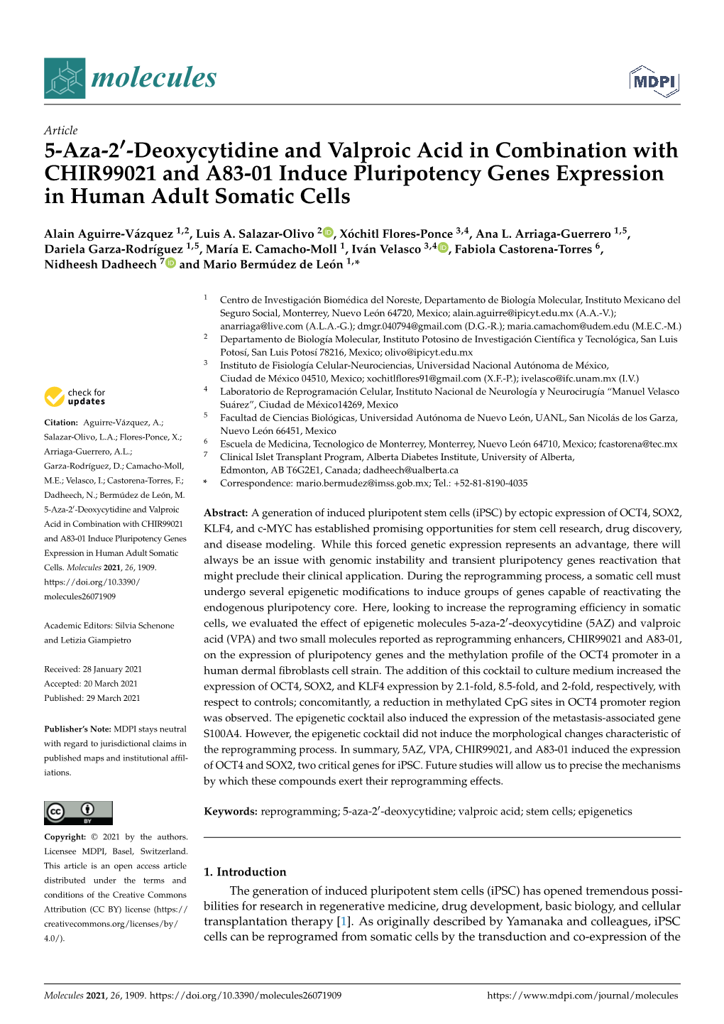 5-Aza-2'-Deoxycytidine and Valproic Acid in Combination with CHIR99021 and A83-01 Induce Pluripotency Genes Expression in Hu