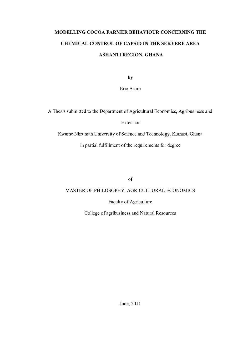 Modelling the Intensity of Chemical Control of Capsid Among Cocoa