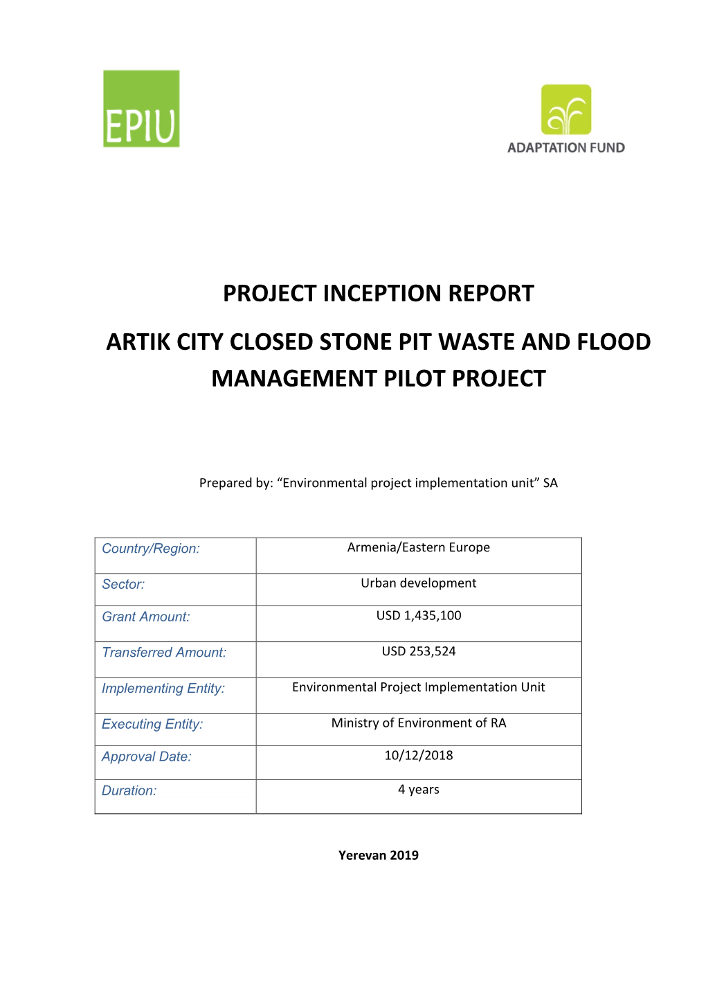 Project Inception Report Artik City Closed Stone Pit Waste and Flood Management Pilot Project