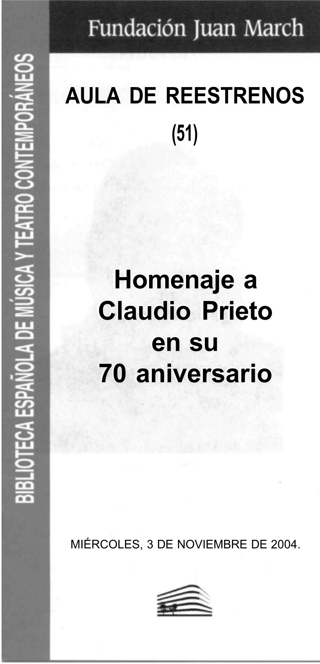 Homenaje a Claudio Prieto En Su 70 Aniversario