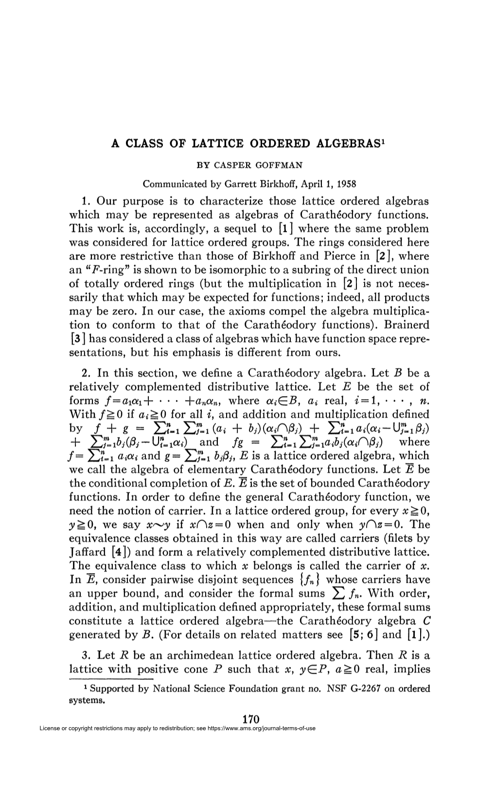 A CLASS of LATTICE ORDERED ALGEBRAS1 1. Our Purpose Is To