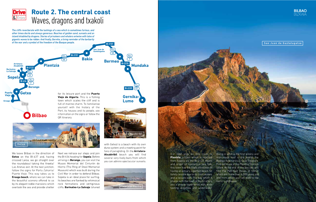 Route 2. the Central Coast Enjoy Waves, Dragons and Txakoli