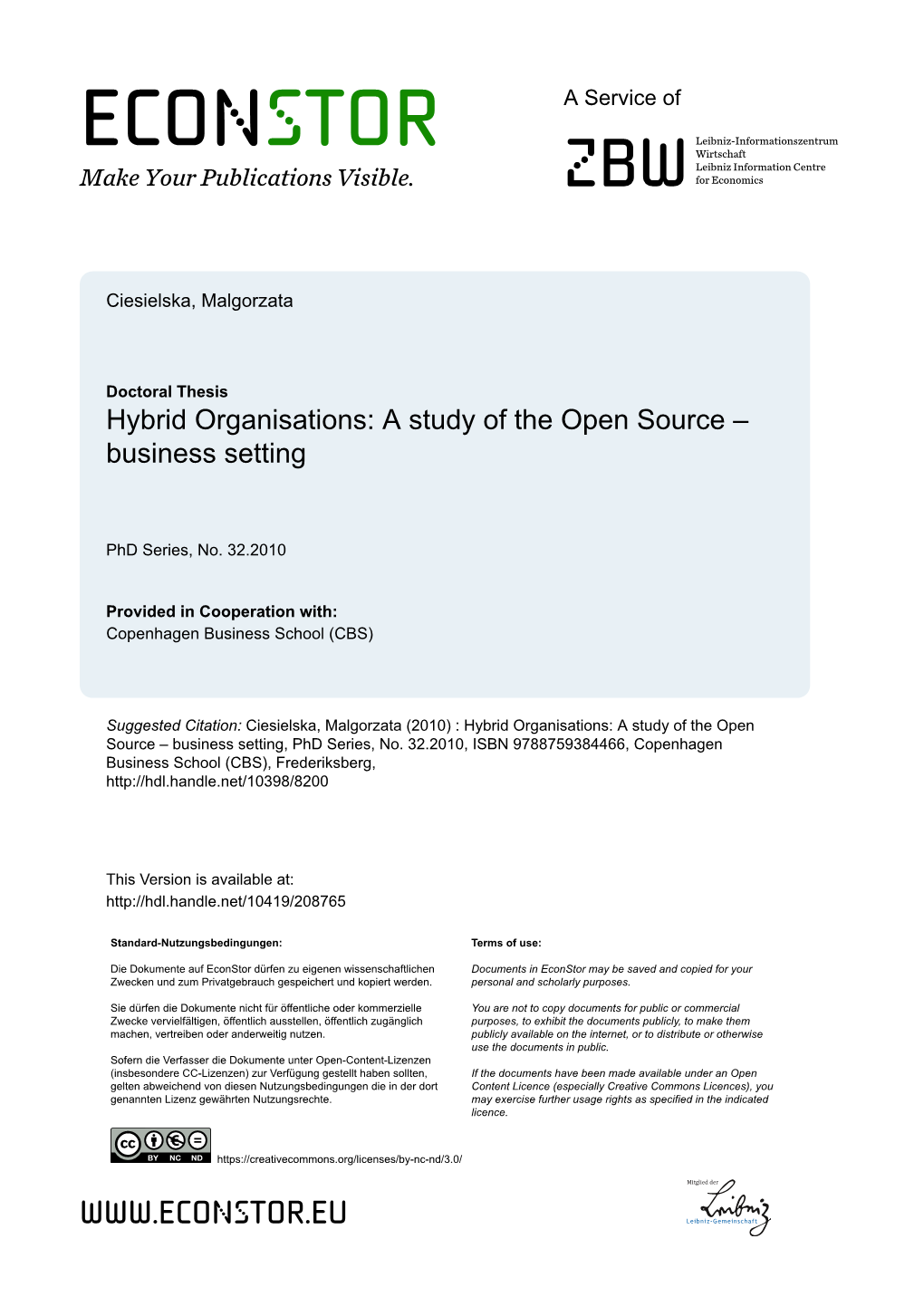 Hybrid Organisations: a Study of the Open Source – Business Setting