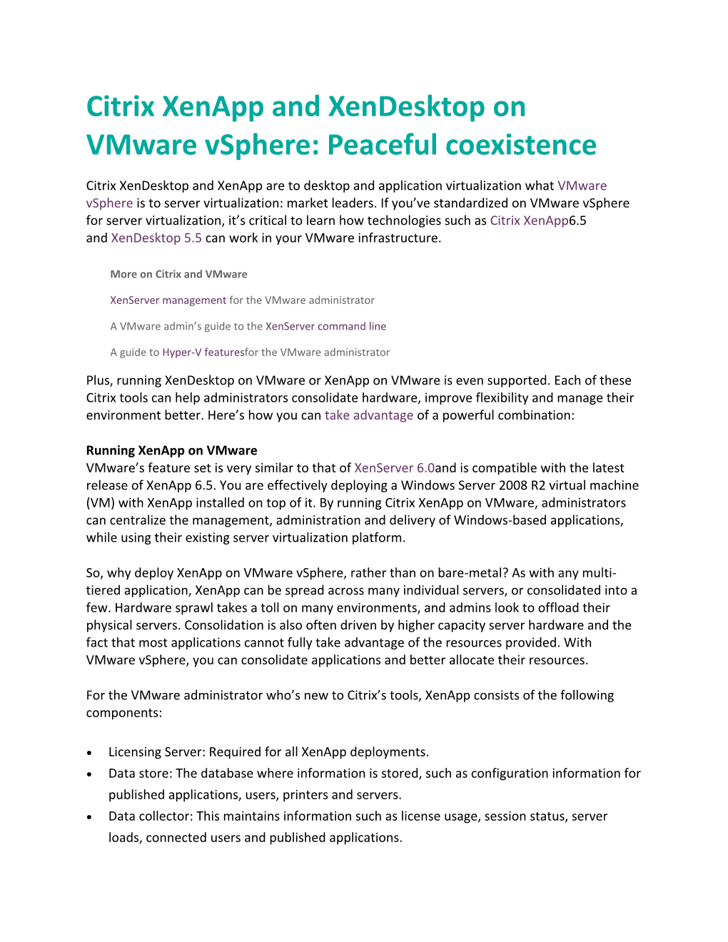 Citrix Xenapp and Xendesktop on Vmware Vsphere: Peaceful Coexistence